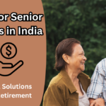 Loan Options for Senior Citizens in India: A Practical Guide for a Secure Retirement
