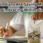 How Indians Are Saving Money by Embracing Minimalism in 2025