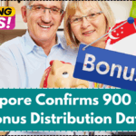 Singapore Confirms 900 Senior Bonus Distribution Dates