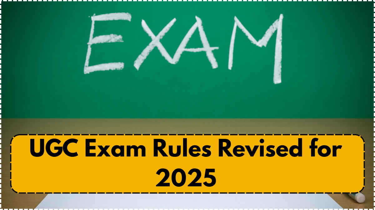 UGC Exam Rules Revised for 2025 – Major Grading and Schedule Changes