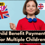 UK Child Benefit Payment Split for Multiple Children – HMRC’s 2025 Revision Explained