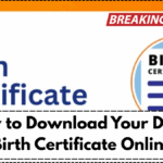 How to Download Your Digital Birth Certificate Online – Step-by-Step Guide 2025