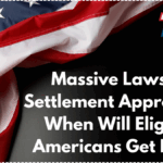 Massive Lawsuit Settlement Approved – When Will Eligible Americans Get Paid?