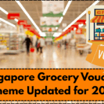 Singapore Grocery Voucher Scheme Updated for 2025