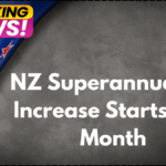 NZ Superannuation Increase Starts This Month