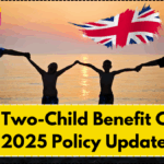 UK Two-Child Benefit Cap: 2025 Policy Update