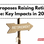 India Proposes Raising Retirement Age: Key Impacts in 2025