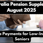 Australia Pension Supplement August 2025 – Extra Payments for Low-Income Seniors