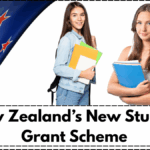 New Zealand’s New Student Grant Scheme – How to Apply & Who Qualifies