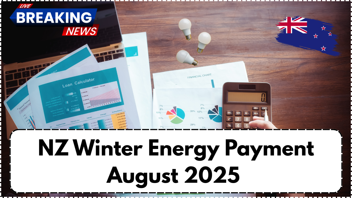 NZ Winter Energy Payment August 2025 – Check Payout Dates & Amounts