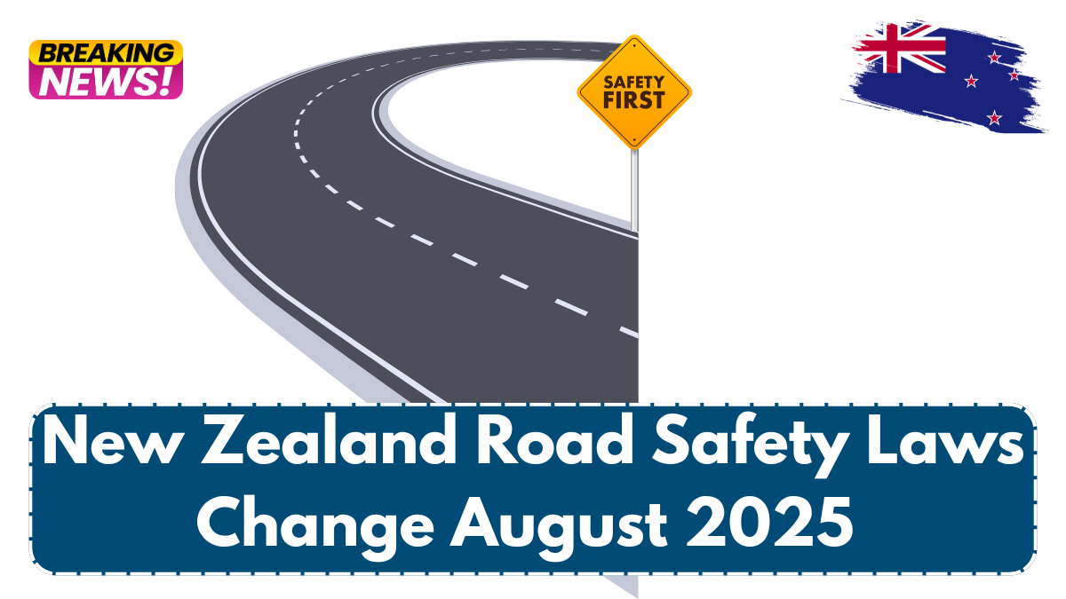 New Zealand Road Safety Laws Change August 2025 – Speed, Cameras, Fines