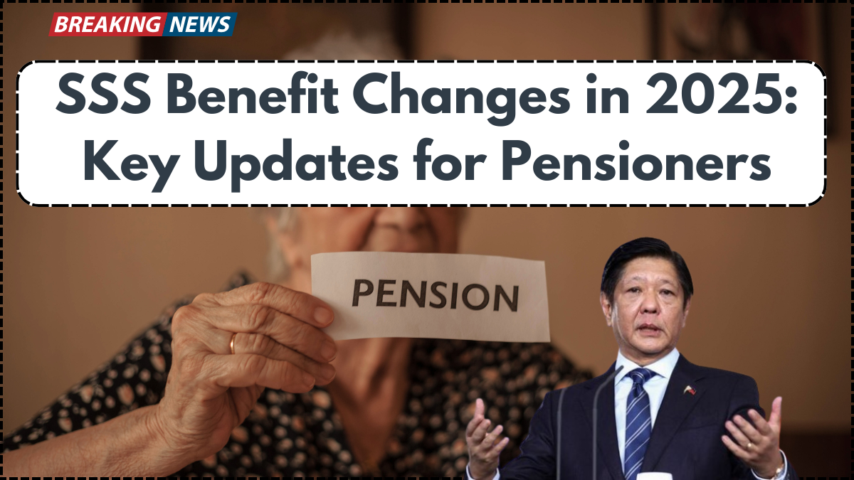 SSS Benefit Changes in 2025: Key Updates for Pensioners
