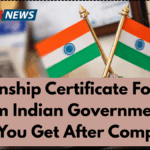 Internship Certificate Format from Indian Government – What You Get After Completion