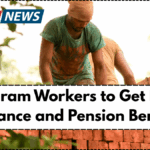 e-Shram Workers to Get New Insurance and Pension Benefits in 2025