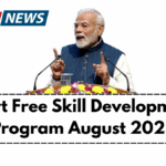 Govt Free Skill Development Program August 2025 – How to Register & Benefits
