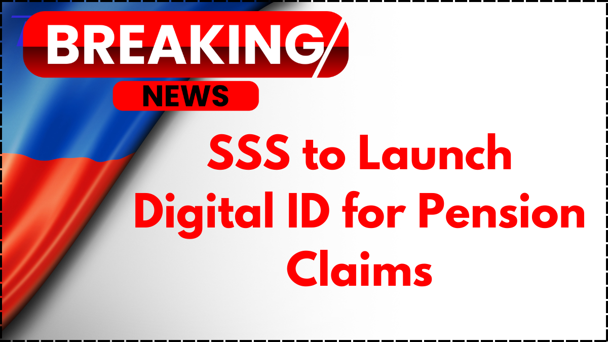 SSS to Launch Digital ID for Pension Claims – How Seniors Can Apply in 2025