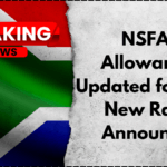 NSFAS Allowances Updated for July: New Rates Announced