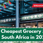 Top 5 Cheapest Grocery Stores in South Africa in 2025