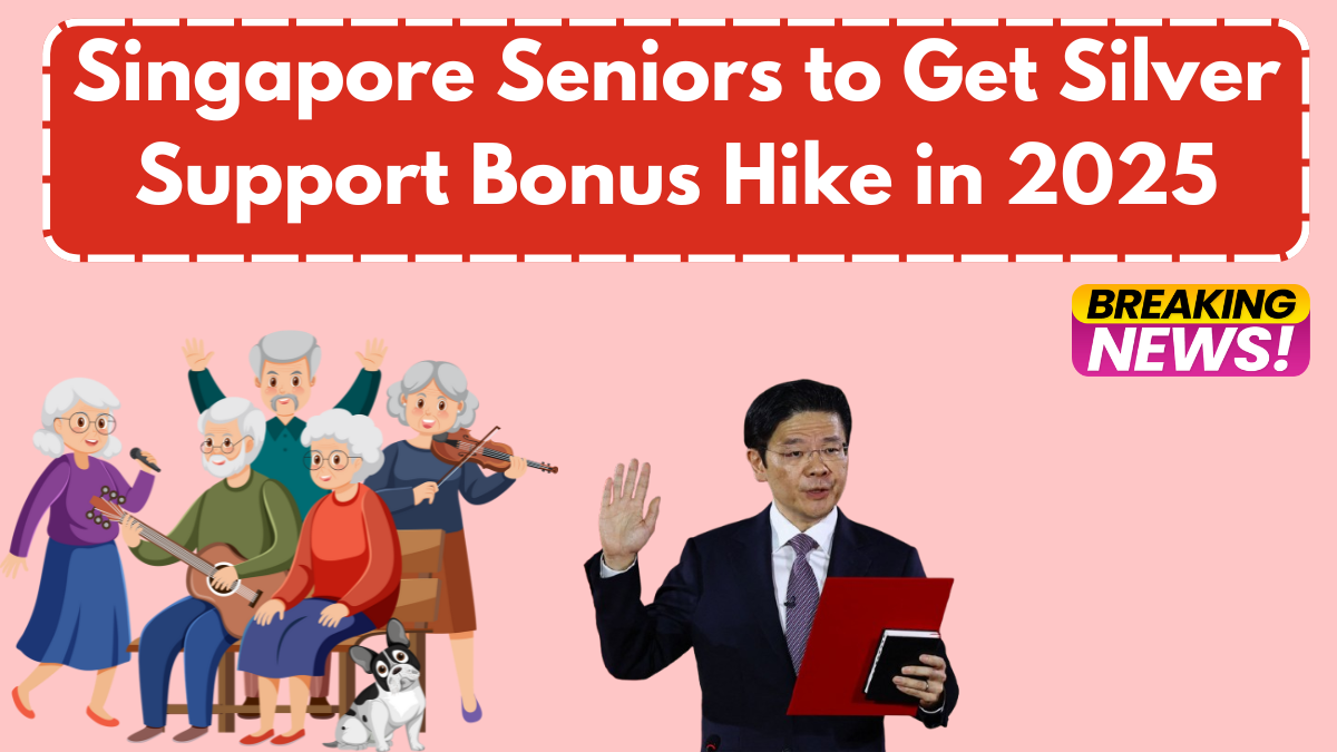 Singapore Seniors to Get Silver Support Bonus Hike in 2025