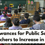 Allowances for Public School Teachers to Increase in July