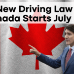 New Driving Law in Canada Starts July 2025 – What Every Driver Must Know