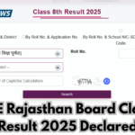 RBSE Rajasthan Board Class 8 Result 2025 Declared: Official Announcement and Complete Guide