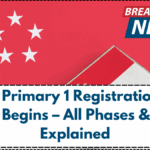 MOE Primary 1 Registration for 2025 Begins – All Phases & Rules Explained